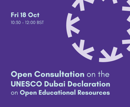 Banner image with purple background, light purple Knowledge Equity Network brand cog to the right of the image. The image text details the date, time & title show in light blue text: Fri 18 Oct, 10:30am - 12:00 BST, Open Consultation on the UNESCO Dubai Declaration on OERs