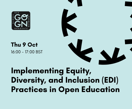 Event promotional image with a light blue background and black Knowledge Equity Network and GO-GN logos. The event text reads: Implementing Equity, Diversity, and Inclusion (EDI) Practices in Open Education, Thu 9 Oct, 16:00 - 17:00 BST.