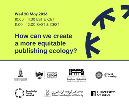 Banner image promoting 'How can we create a more equitable publishing ecology?' Taking place on Wed 20 May, 10:00 - 11:00 BST & CET / 11:00 - 12:00 SAST & CEST. Image features event partner logos.